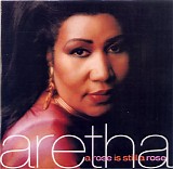 Aretha Franklin - A Rose Is Still A Rose