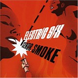 Electric Six - SeÃ±or Smoke