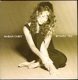 Mariah Carey - Without You