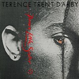 Terence Trent D'Arby - Dance Little Sister