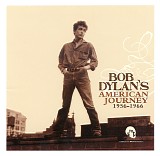 Bob Dylan - American Journey