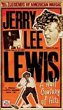 Jerry Lee Lewis - A Half Century Of Hits