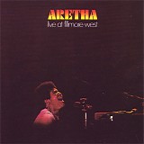 Aretha Franklin - Live At Fillmore West