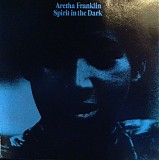 Aretha Franklin - Spirit In The Dark