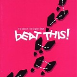Beat, The - Beat This! The Best Of The English Beat