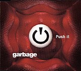 Garbage - Push It