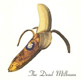 Dead Milkmen, The - Smokin' Banana Peels
