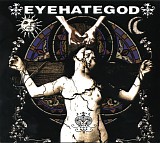 Eyehategod - Eyehategod