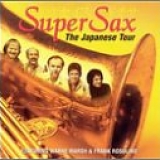 SuperSax - SuperSax Live In '75 The Japanese Tour
