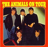 The Animals - The Animals On Tour