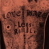 Love/Hate - Let's Rumble