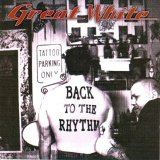 Great White - Back To The Rhythm