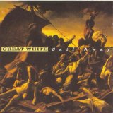 Great White - Sail Away