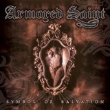 Armored Saint - Symbol Of Salvation