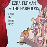 Ezra Furman & The Harpoons - Inside The Human Body