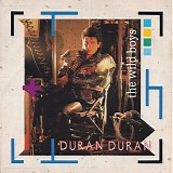 Duran Duran - The Wild Boys