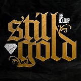 The Holdup - Still Gold