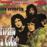 Led Zeppelin - Psycho a GoGo!