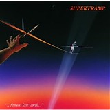 Supertramp - "...Famous Last Words..."