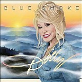 Dolly Parton - Blue Smoke