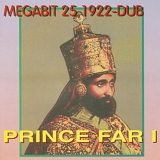 Prince Far I - MEGABIT 25, 1922 - DUB