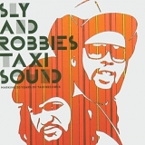 Sly & Robbie - Taxi Sound