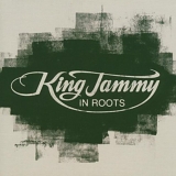 King Jammy - King Jammy In Roots