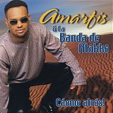 Amarfis & La Banda De Atakke - CÃ¡ema AtrÃ¡s