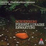 Giuseppe Sinopoli - Members of the Staatskapelle Dresden - Schoenberg:Pierrot Lunaire op.21/Erwartung op.17