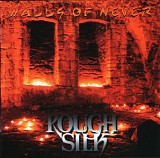 Rough Silk - Walls Of Never