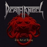 Death Angel - The Art Of Dying