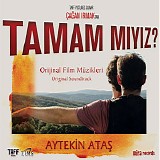 Aytekin Atas - Tamam Miyiz?