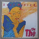 The The - Soul Mining (30th Anniversary Deluxe Edition)