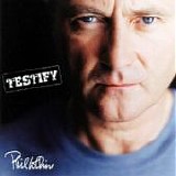 Phil COLLINS - 2002: Testify