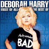 Deborah Harry - Most Of All: The Best Of Deborah Harry