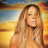 Mariah Carey - Me. I Am Mariah...The Elusive Chanteuse
