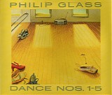 Philip Glass - Dance Nos. 1-5