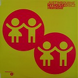 Justin Bourne - My House Disc 2