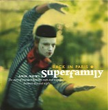 Superfamily - Back In Paris