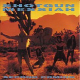 Shotgun Messiah - Second Coming