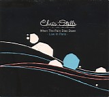 Chris Stills - *** R E M O V E ***When The Pain Dies Down (Live In Paris)