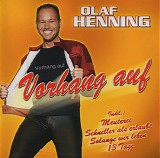 Olaf Henning - Vorhang Auf