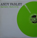 Andy Farley - Barriers / Burn It Up