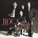 Boca Livre - 20 Anos