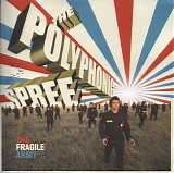 The Polyphonic Spree - The Fragile Army