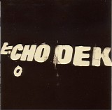 Primal Scream - Echo Dek