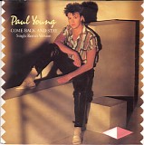 Paul Young - Come Back And Stay