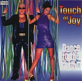 Touch Of Joy - Dance To The Rhythm