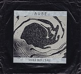 Aube - Huile Sur L'eau