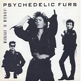 The Psychedelic Furs - Midnight To Midnight